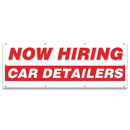 Signmission Now Hiring Car Detailers Banner Apply Inside Accepting Application Single Sided B-96-30209